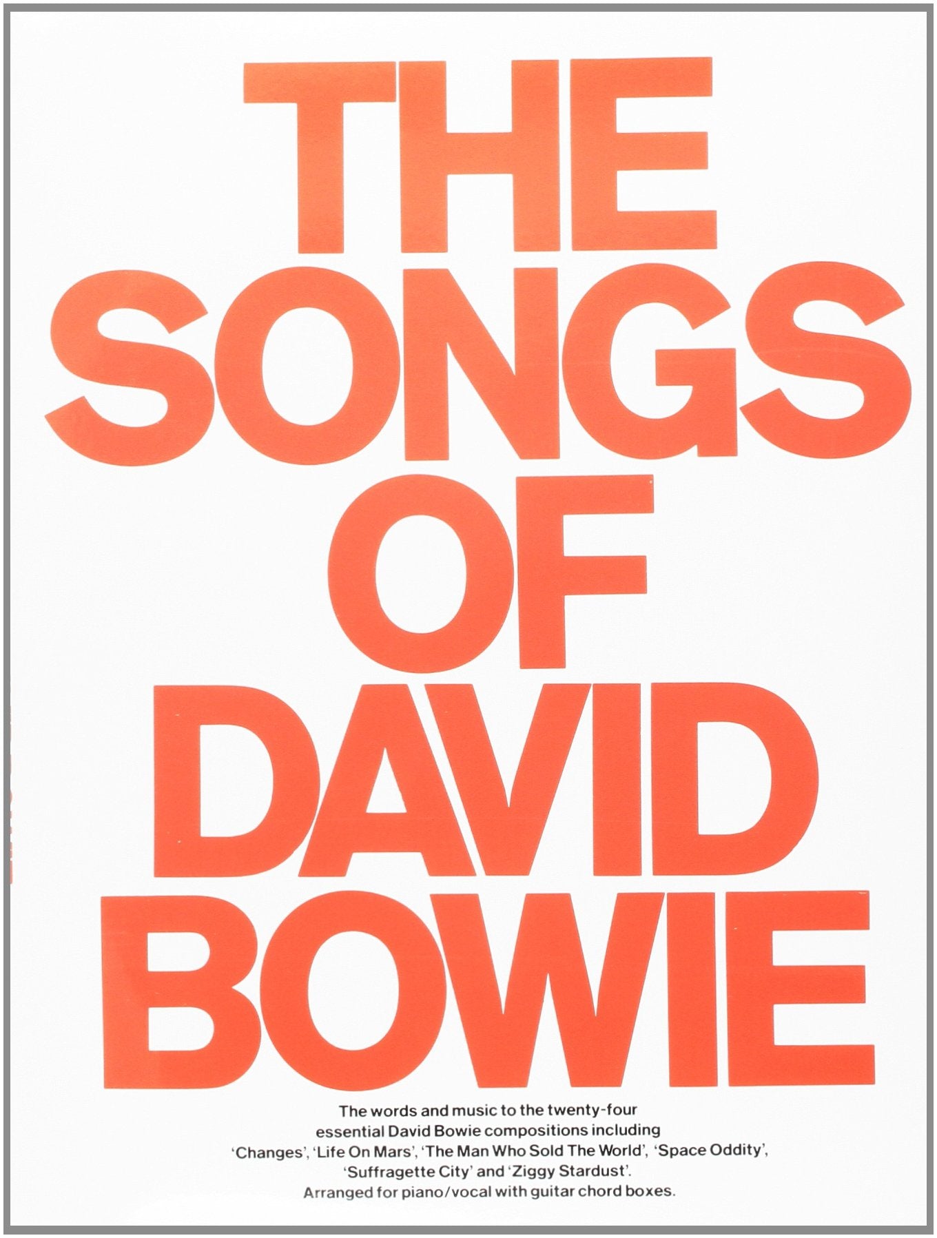 THE SONGS OF DAVID BOWIE PIANO, VOIX, GUITARE,Used