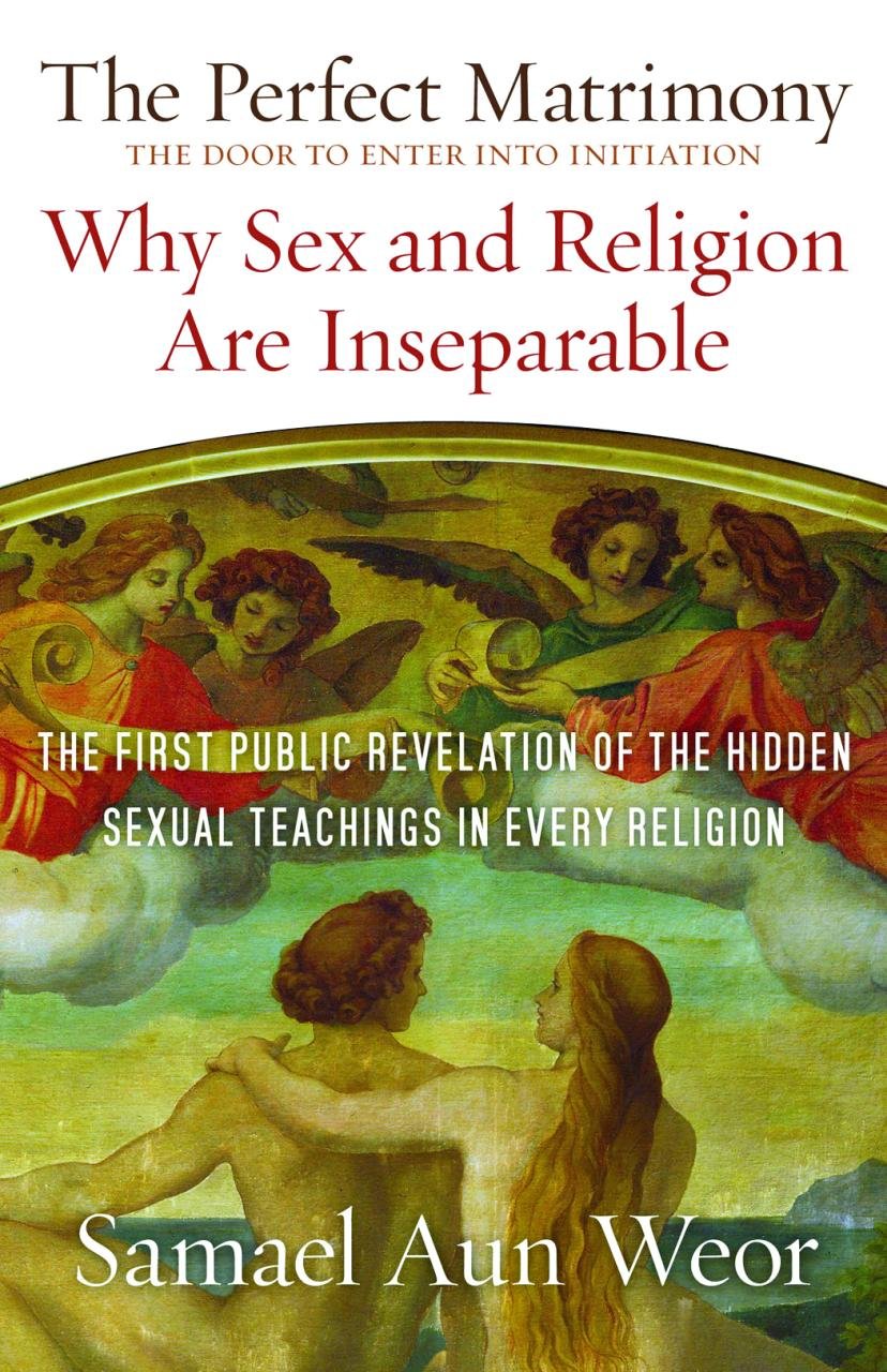 The Perfect Matrimony: Why Sex And Religion Are Inseparable