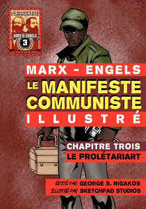 Le Manifeste Communiste (Illustr)  Chapitre Trois: Le Proltariat (French Edition),Used