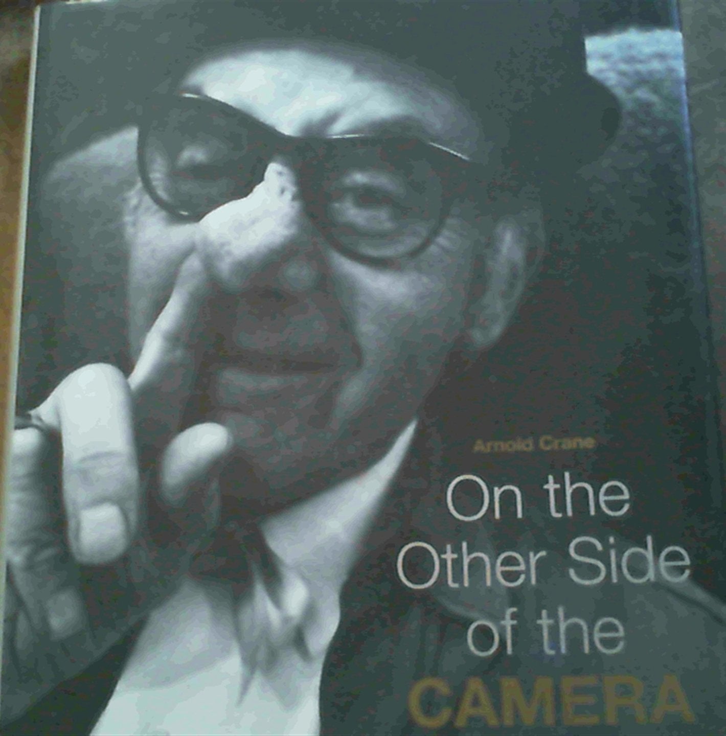 On the Other Side of the Camera (English, German and French Edition),Used