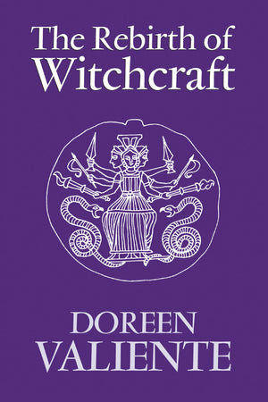 The Rebirth Of Witchcraft