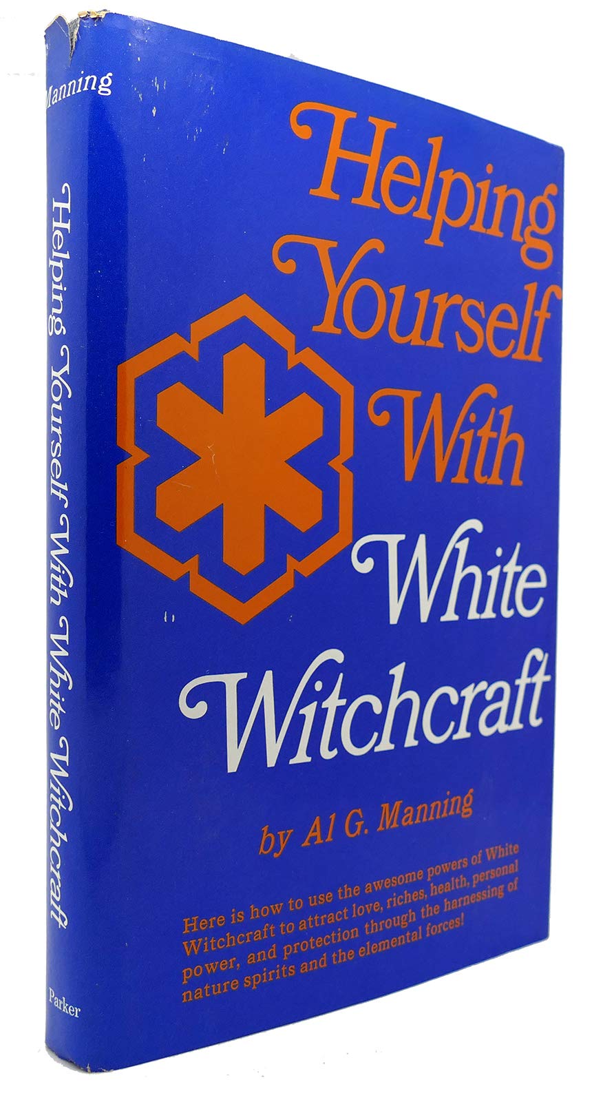 Helping Yourself With White Witchcraft (1st Edition),Used