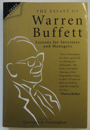 Essays Of Warren Buffett Lessons For Investors And Managers
