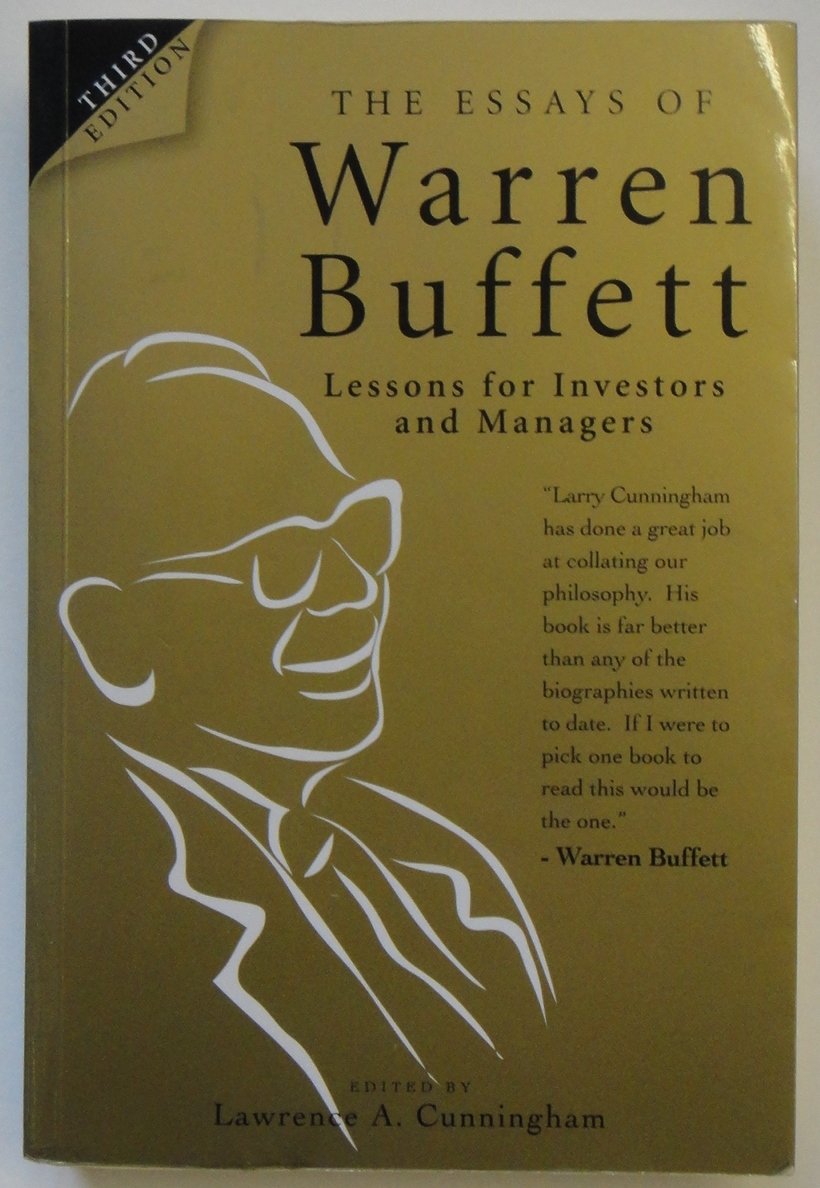 Essays Of Warren Buffett Lessons For Investors And Managers