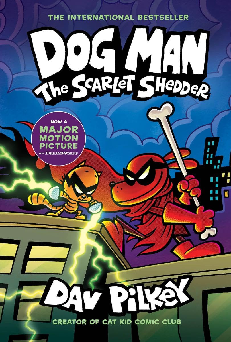 Dog Man: The Scarlet Shedder: A Graphic Novel (Dog Man #12): From The Creator Of Captain Underpants,New