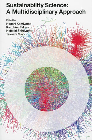 Sustainability Science: A Multidisciplinary Approach,Used