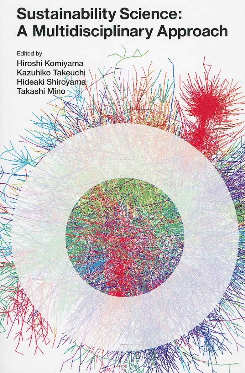 Sustainability Science: A Multidisciplinary Approach,Used
