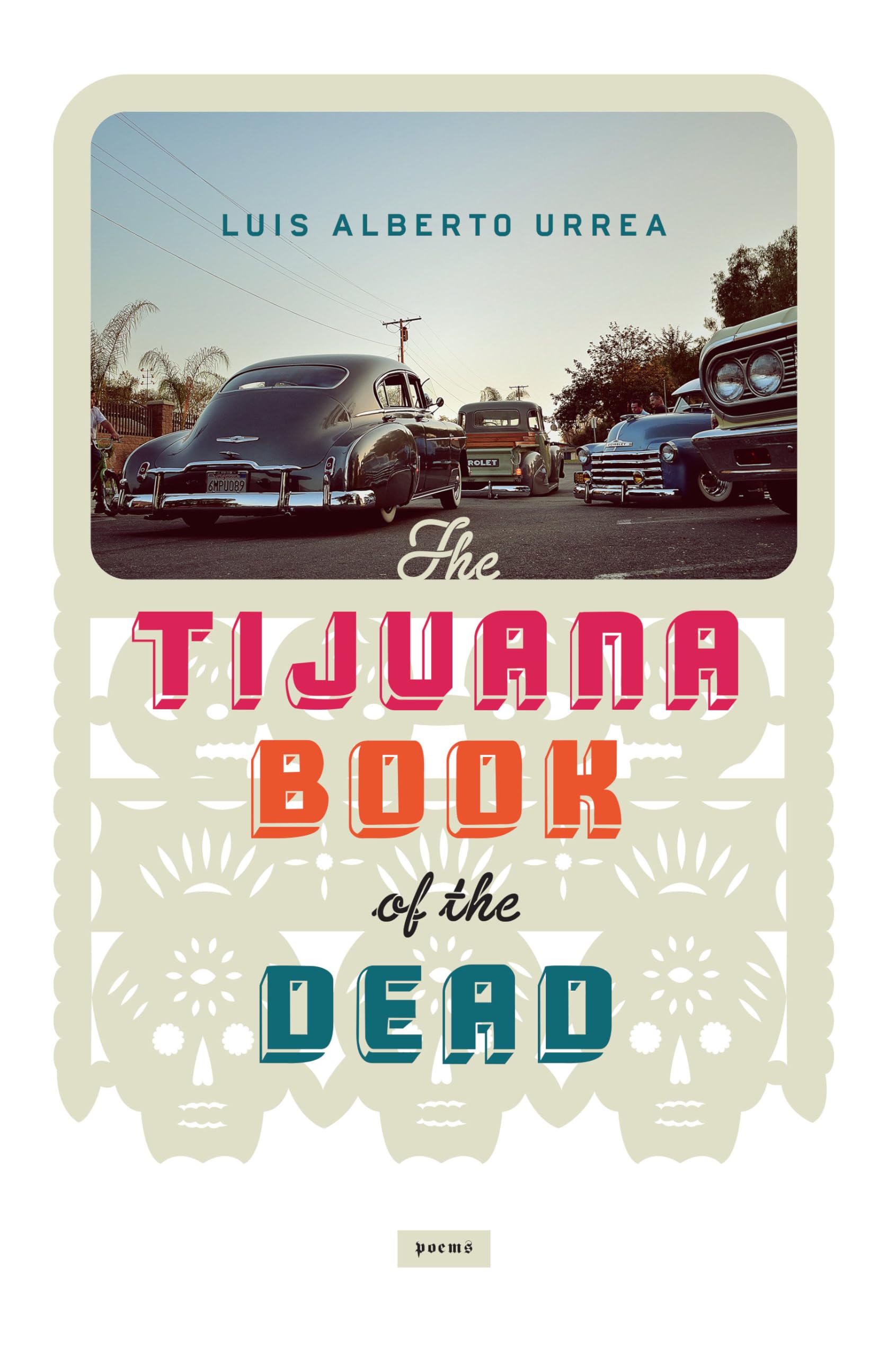 The Tijuana Book Of The Dead,Used