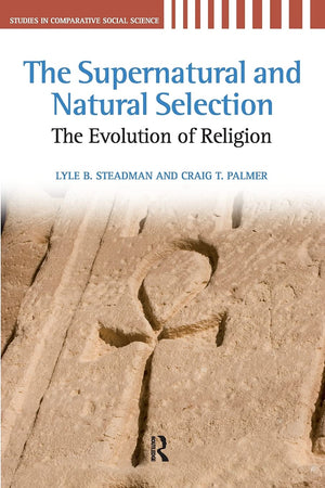 Supernatural and Natural Selection (Studies in Comparative Social Science),Used