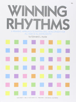 W6  Winning Rhythms  A Winning Approach to Rhythm Skill Development,New