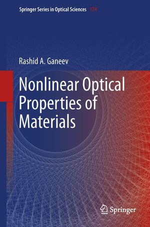 Nonlinear Optical Properties Of Materials (Springer Series In Optical Sciences, 174),Used