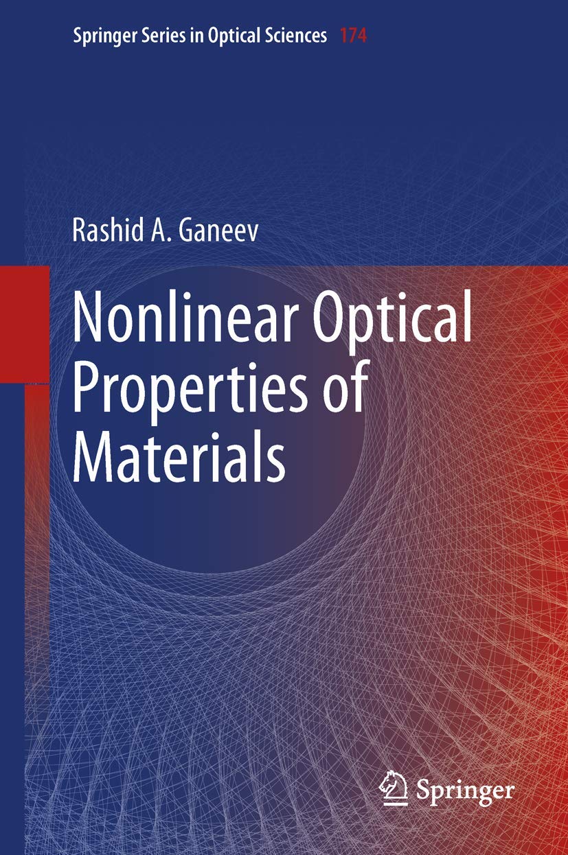 Nonlinear Optical Properties Of Materials (Springer Series In Optical Sciences, 174),Used