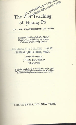 The Zen Teaching Of Huang Po On The Transmission Of Mind