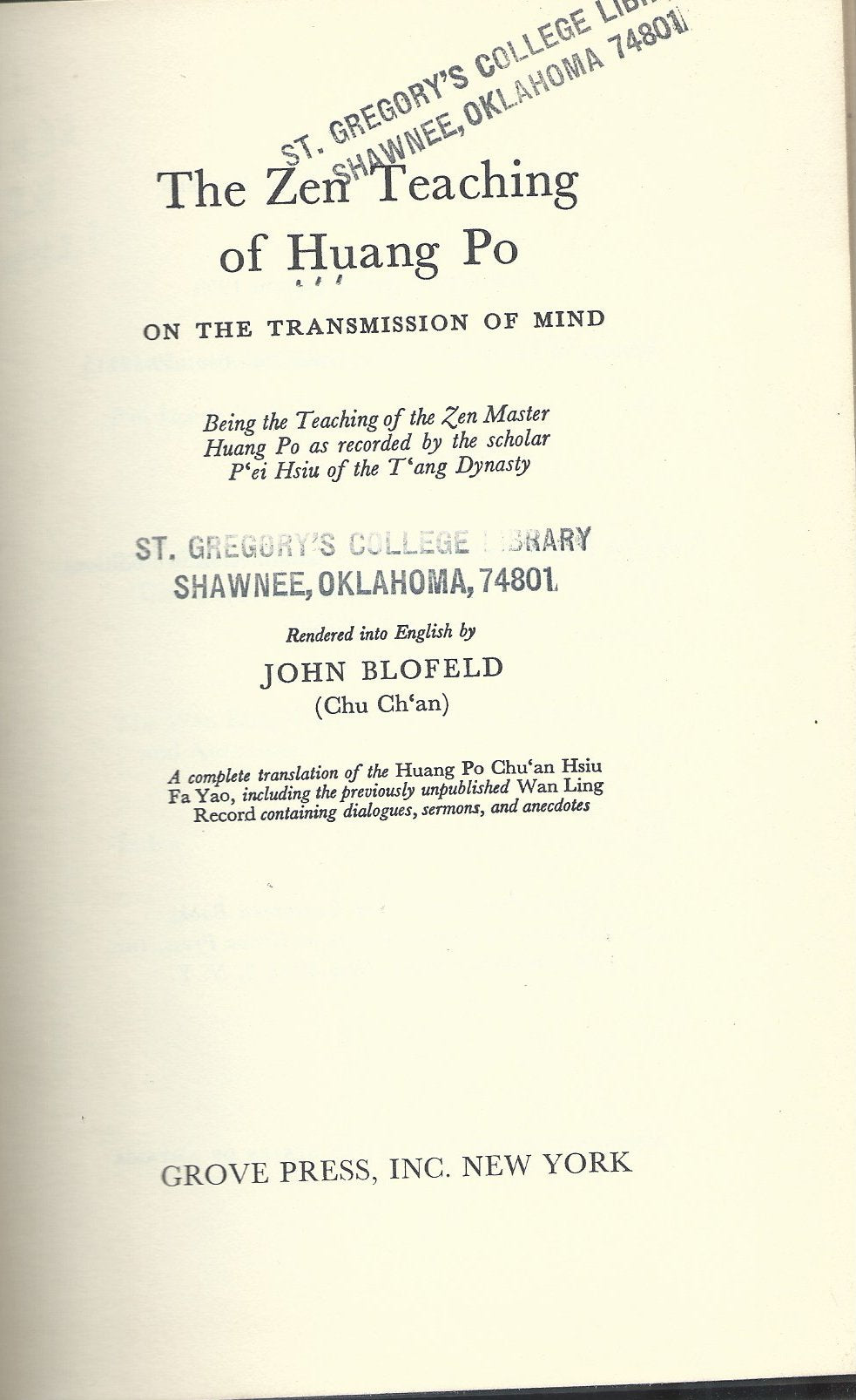 The Zen Teaching Of Huang Po On The Transmission Of Mind