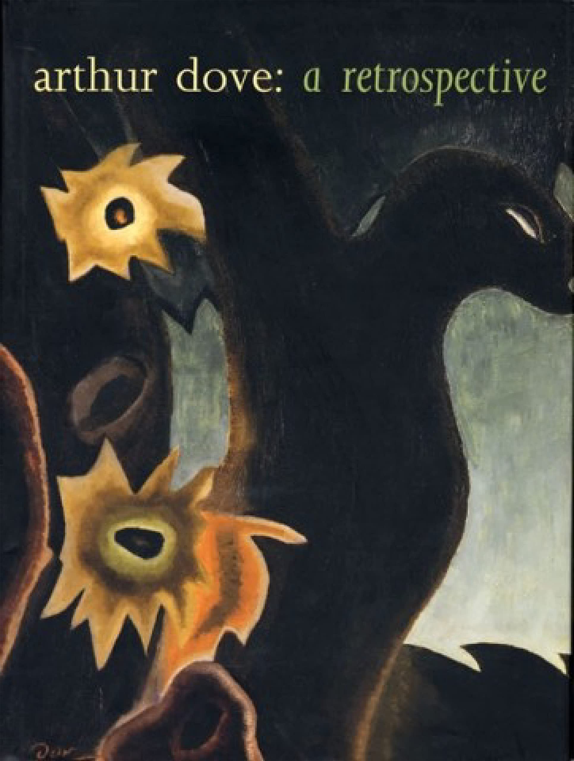 Arthur Dove: A Retrospective,Used