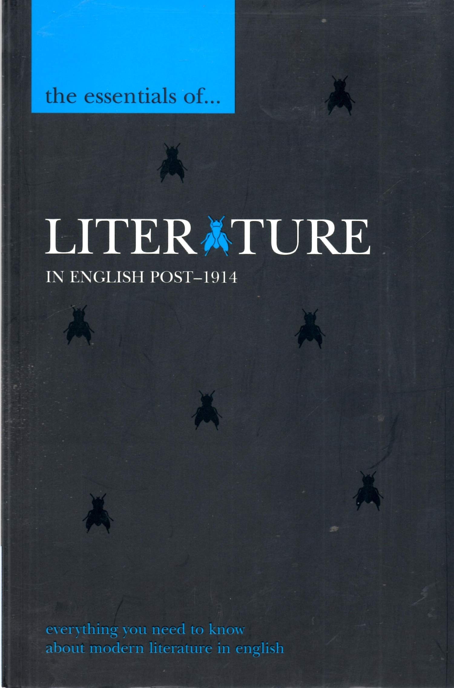 The Essentials of Literature in English Post1914 (The ^AEssentials of ... Series),Used
