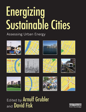 Energizing Sustainable Cities: Assessing Urban Energy,Used