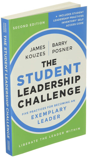The Student Leadership Challenge: Five Practices for Becoming an Exemplary Leader,Used