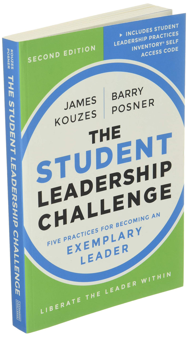 The Student Leadership Challenge: Five Practices for Becoming an Exemplary Leader,Used
