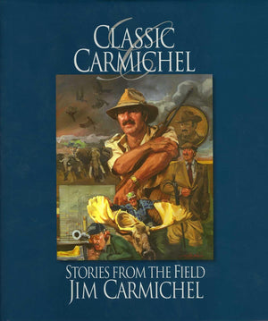 Classic Carmichel: Stories from the Field,Used