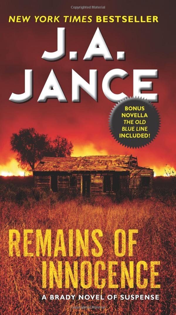 Remains Of Innocence: A Brady Novel Of Suspense (Joanna Brady Mysteries, 16)