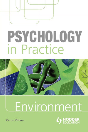 Psychology in Practice: Environment,Used