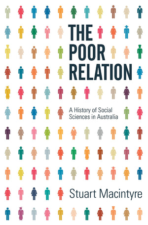 The Poor Relation: A History of Social Sciences in Australia,Used