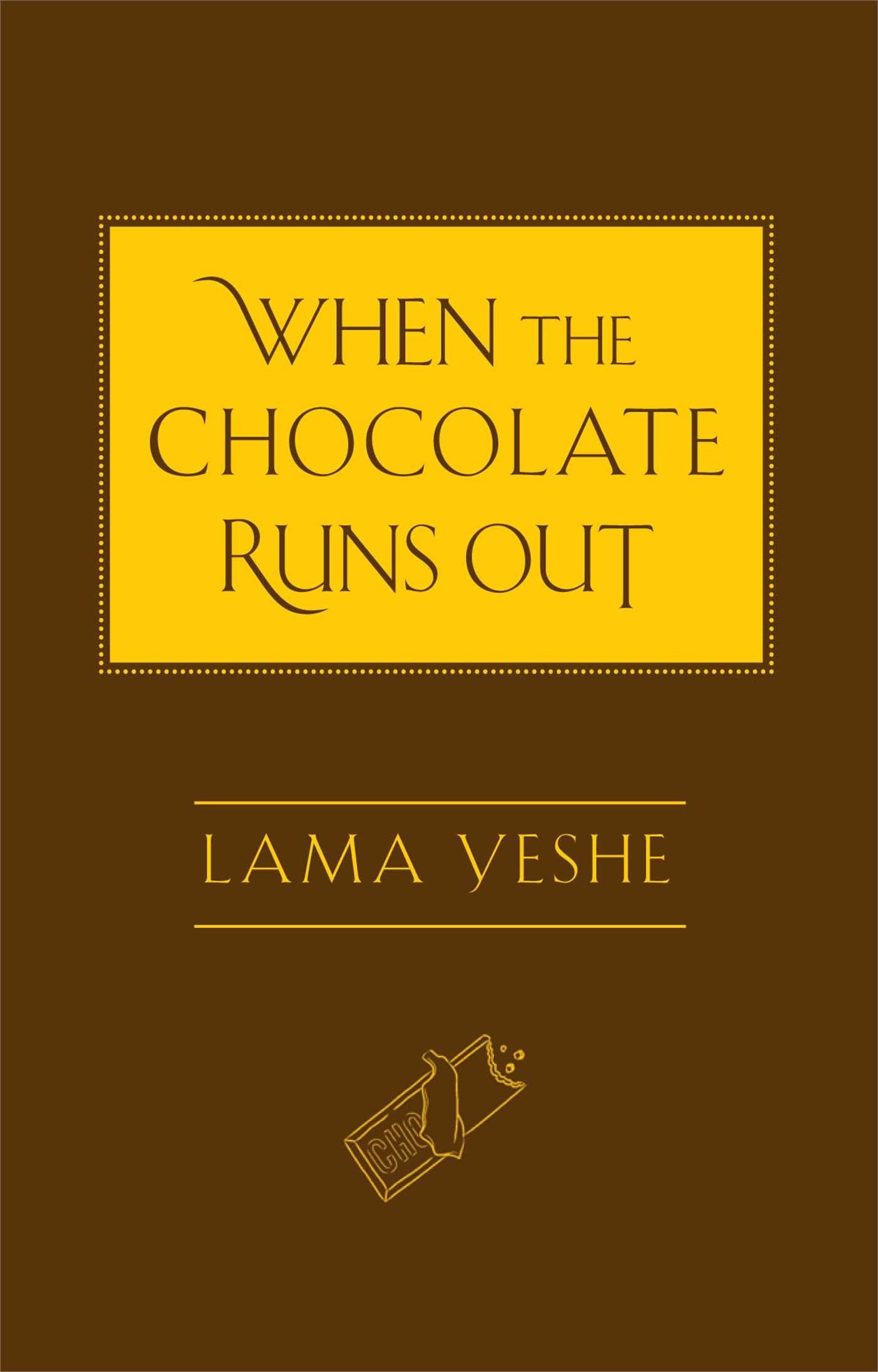 When The Chocolate Runs Out,Used