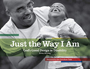 Just the Way I Am: God's Good Design in Disability (Biography),Used
