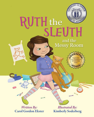 Ruth the Sleuth and the Messy Room (Building Character),Used