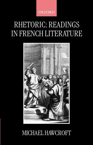 Rhetoric: Readings in French Literature,Used