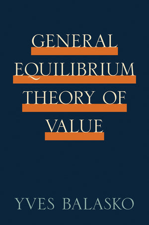 General Equilibrium Theory Of Value