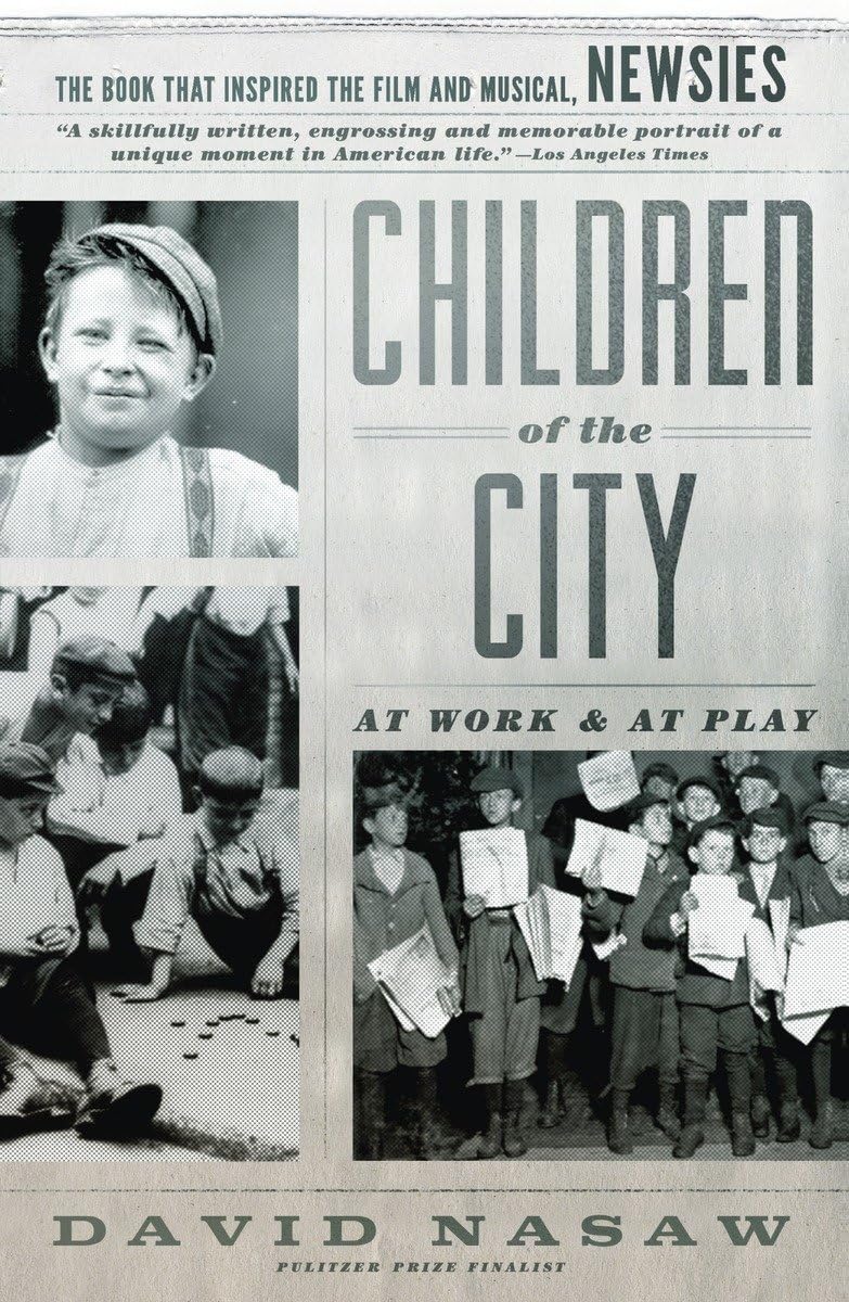 Children of the City: At Work and at Play,Used
