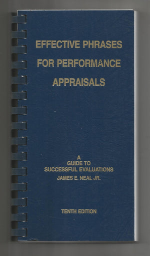 Effective Phrases for Performance Appraisals: A Guide to Successful Evaluations(10th Edition),Used