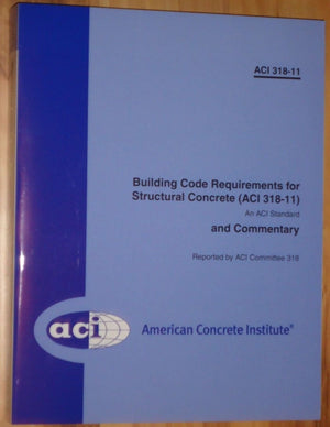 Building Code Requirements for Structural Concrete and Commentary,New