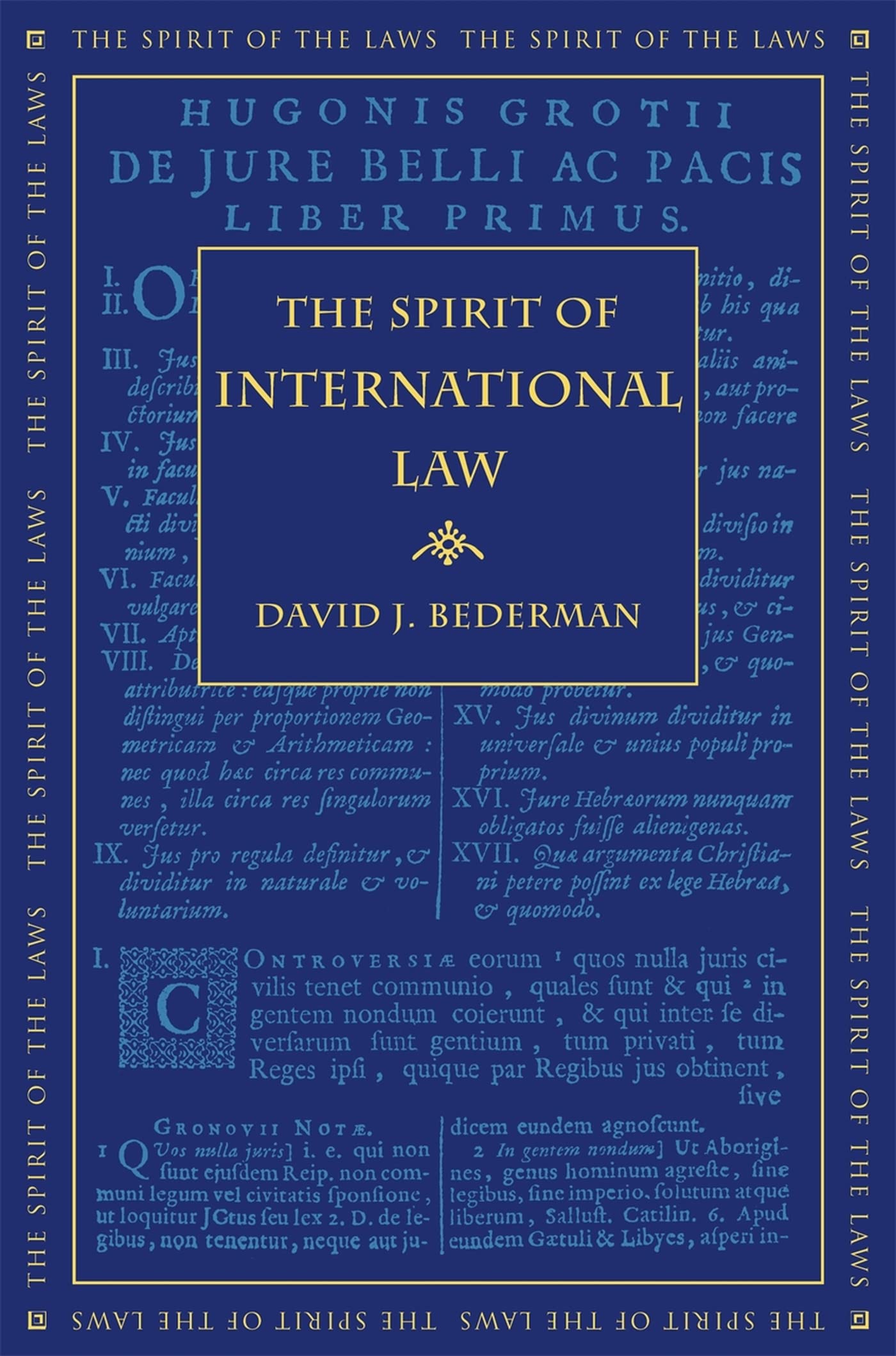 The Spirit Of International Law (The Spirit Of The Laws Ser.),Used