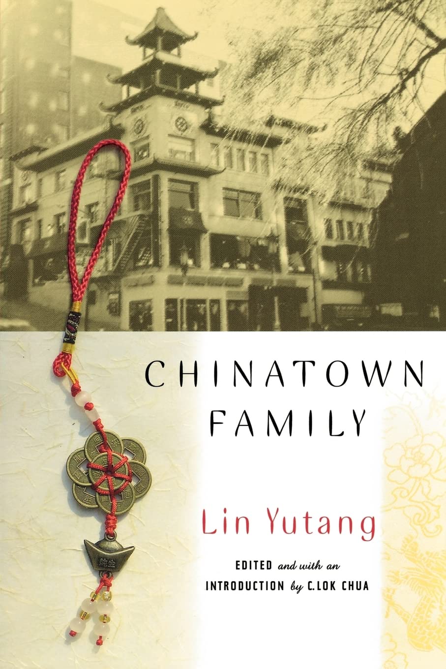 Chinatown Family (Multiethnic Literatures Of The Americas (Mela))