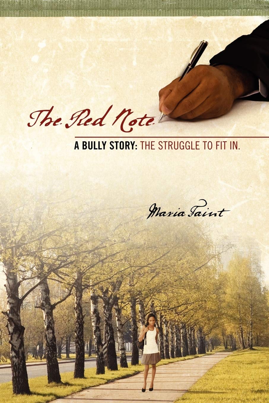 The Red Note: A Bully Story: The Struggle To Fit In.,Used
