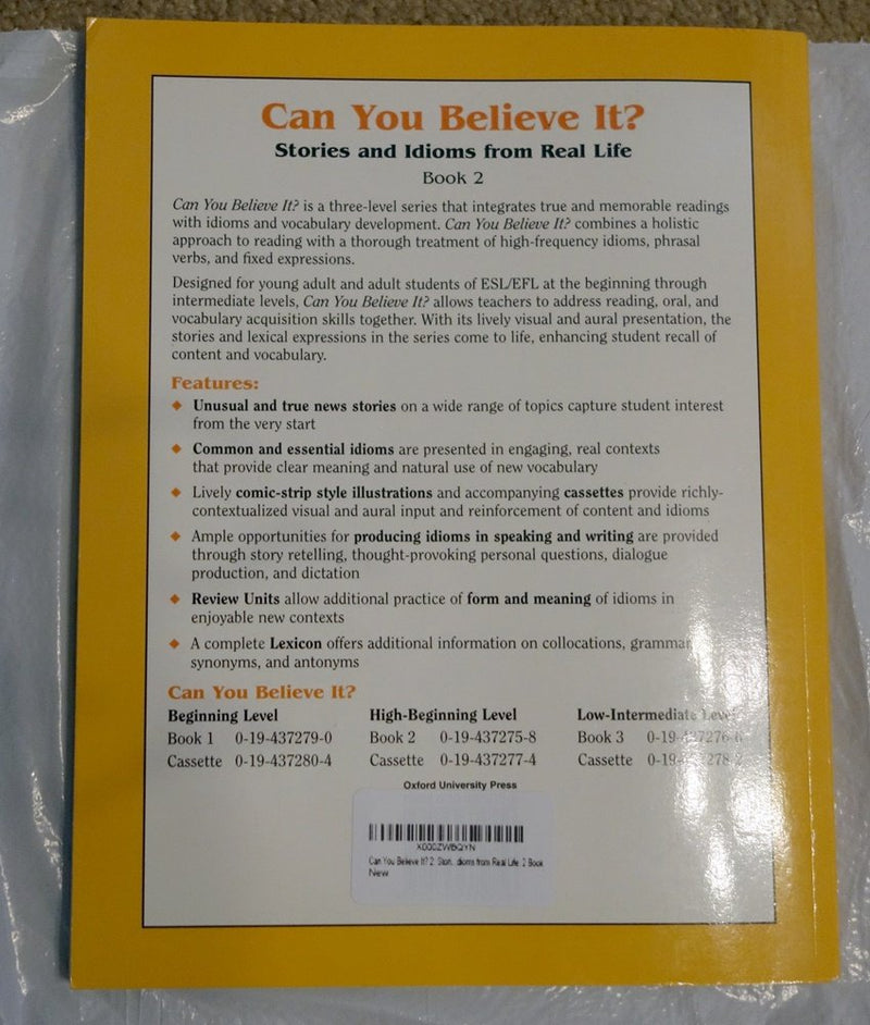 Can You Believe It? 2: Stories and Idioms from Real Life: 2Book,Used