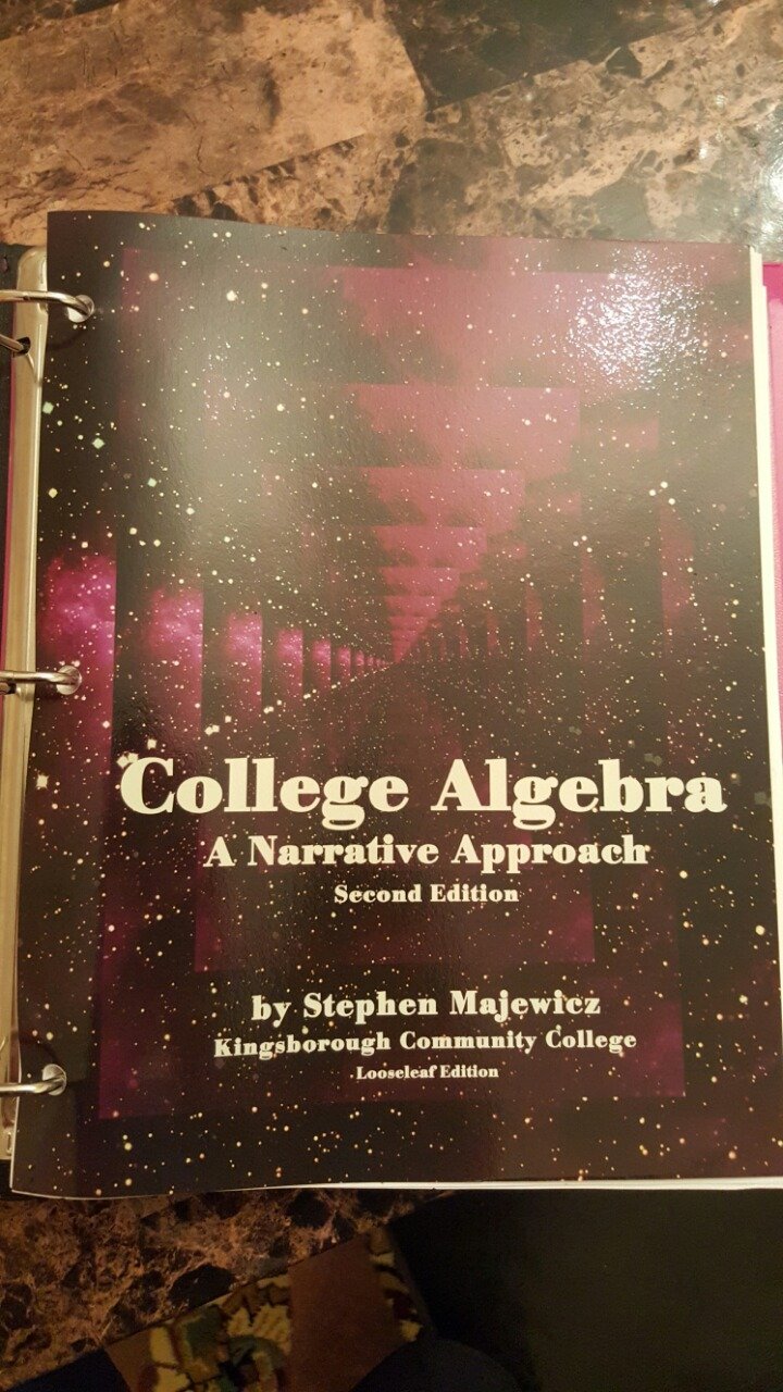 College Algebra: A Narrative Approach (2nd Edition),Used