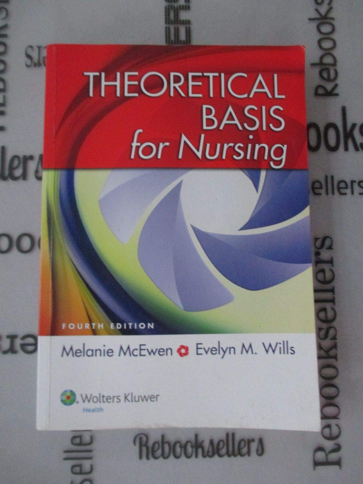 Theoretical Basis for Nursing,New