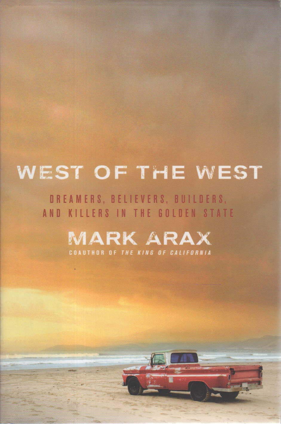 West Of The West,Used