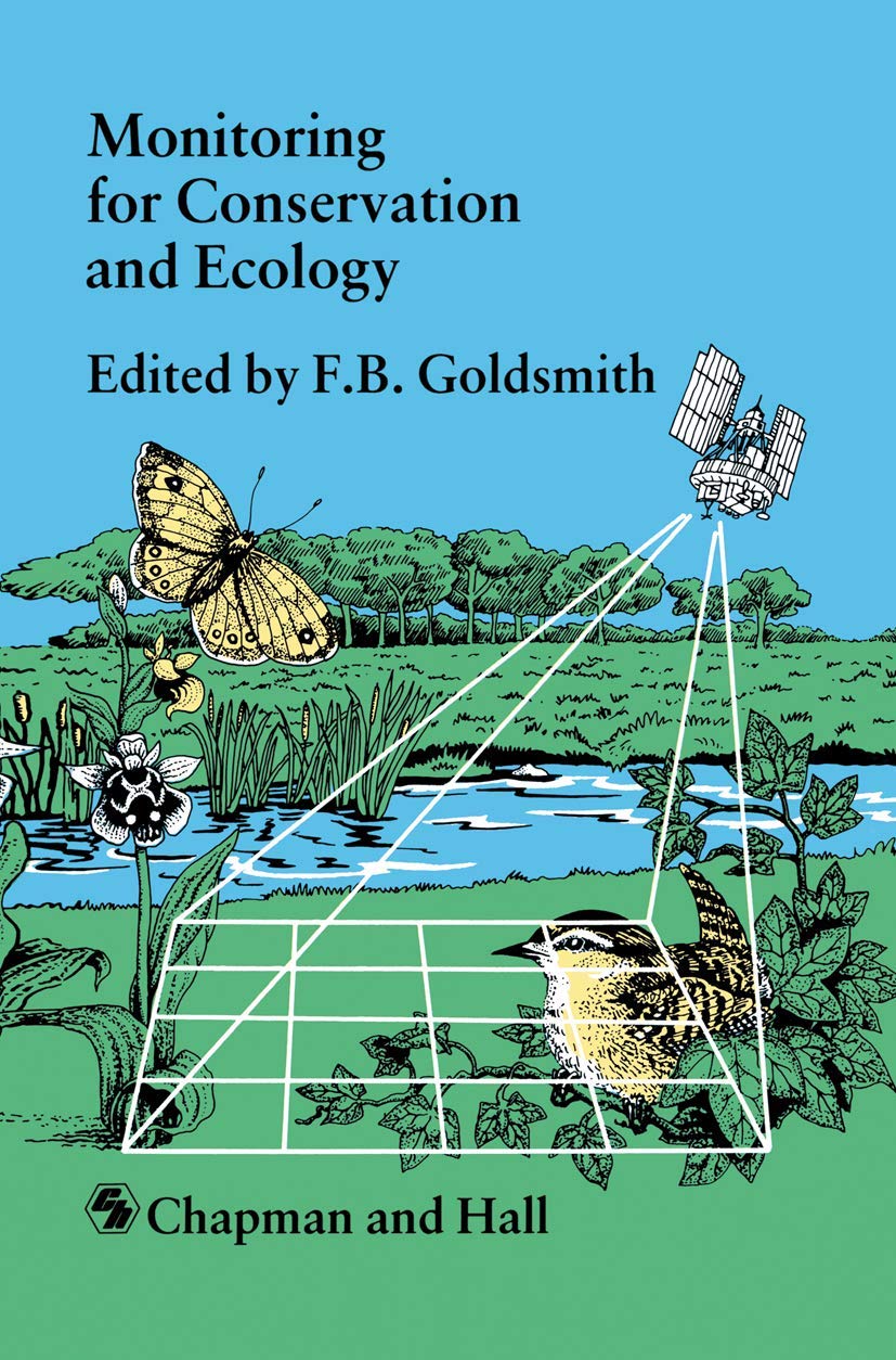 Monitoring for Conservation and Ecology (Conservation Biology, 3),Used