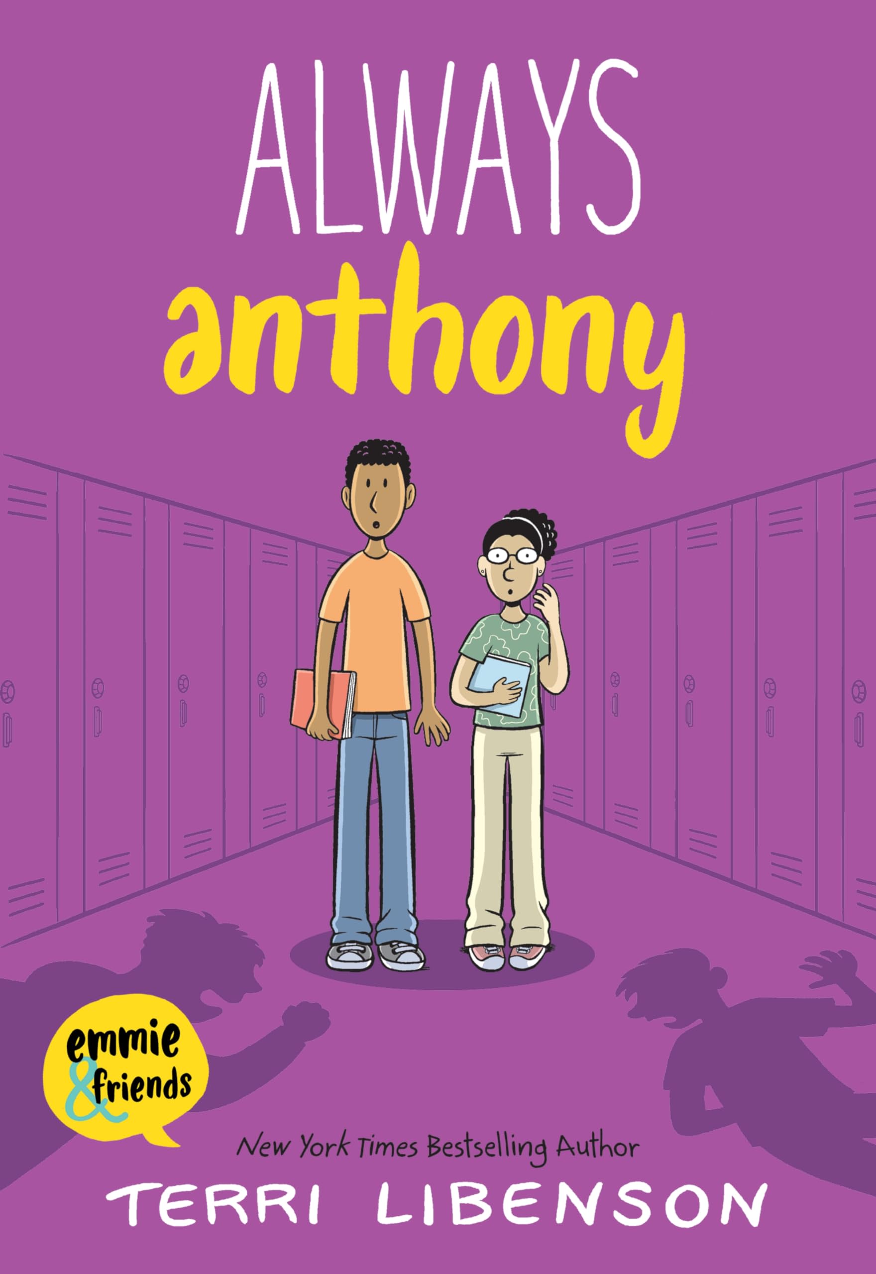 Always Anthony (Emmie & Friends, 8),Used