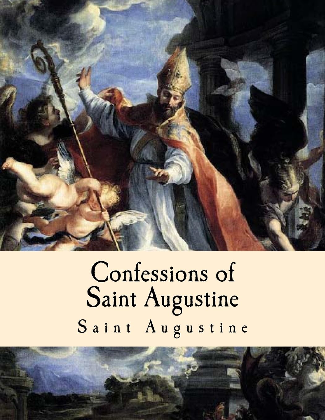 Confessions of Saint Augustine: Large Print Edition,New