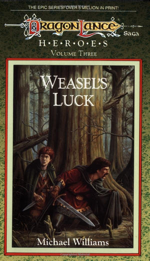 Weasels Luck (Dragonlance #3)-used