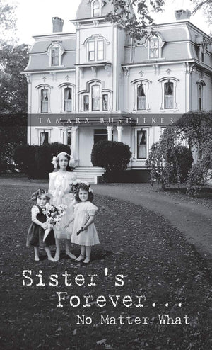 Sister'S Forever... No Matter What,Used
