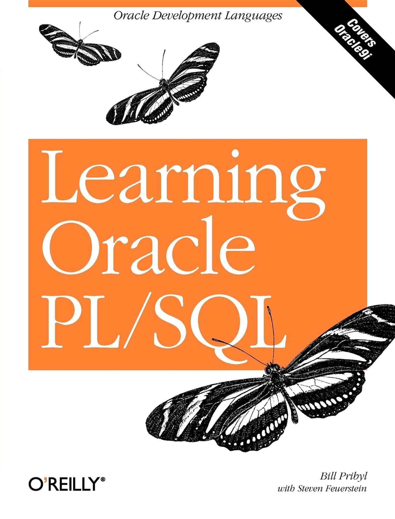 Learning Oracle PL/SQL: Oracle Development Languages,Used