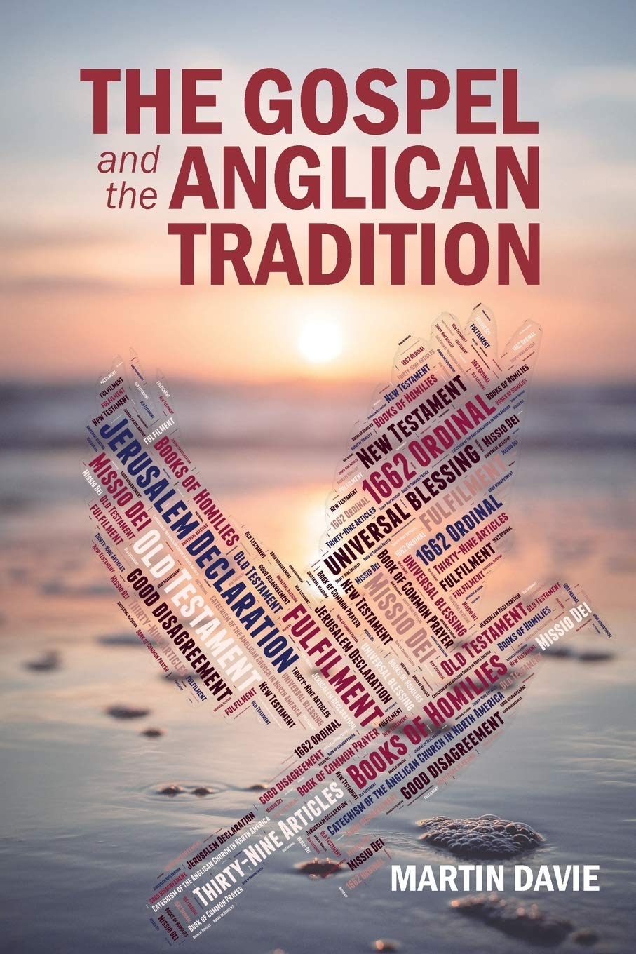 The Gospel and the Anglican Tradition,Used