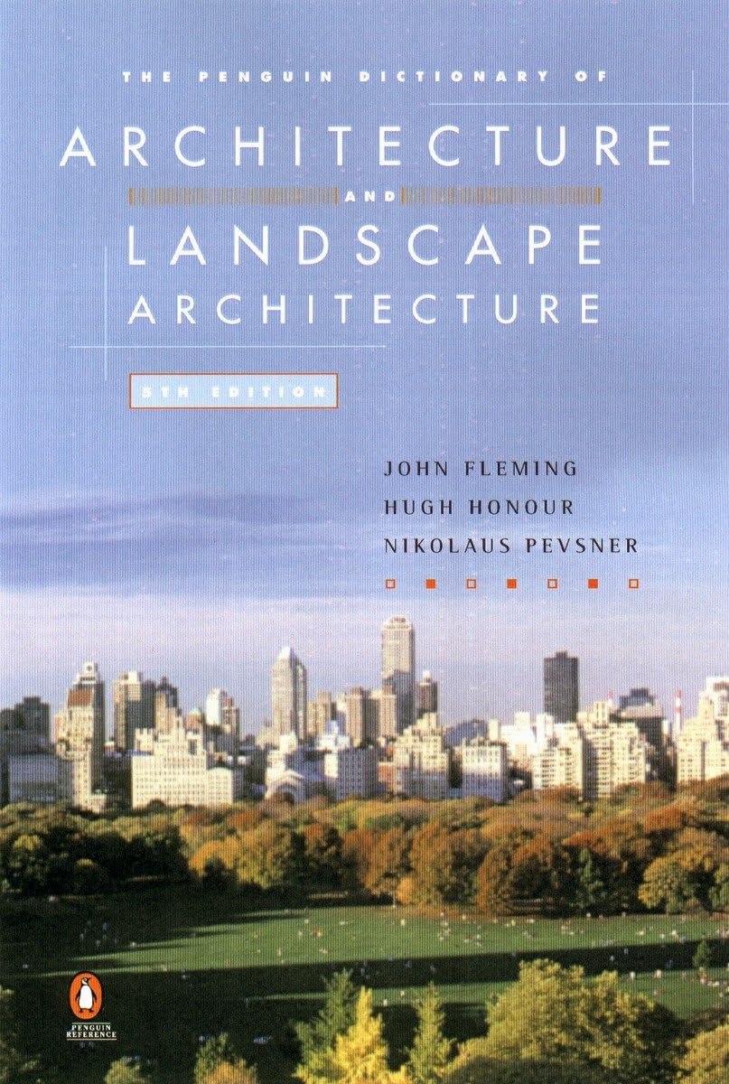 The Penguin Dictionary of Architecture and Landscape Architecture,Used